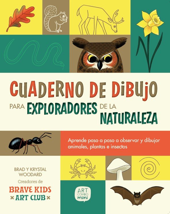 CUADERNO DE DIBUJO PARA EXPLORADORES DE LA NATURAL