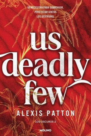 US DEADLY FEW (LOS OSCUROS 2)