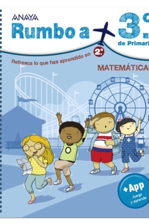 VACACIONES RUMBO A 3º PRIMARIA MATEMATICAS