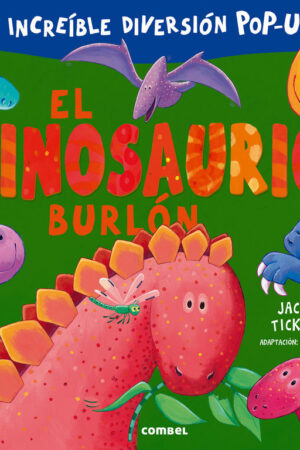 DINOSAURIO BURLON, EL.(INCREIBLE DIVERSION POP-UP)