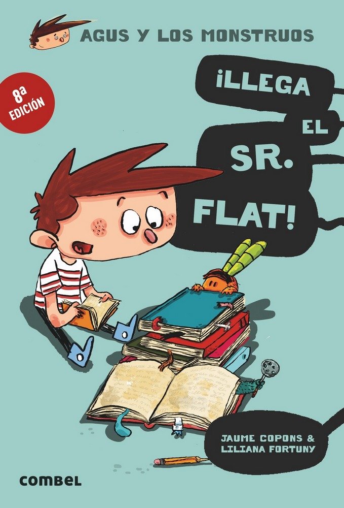 1.LLEGA EL SR.FLAT!.(AGUS Y LOS MONSTRUOS)