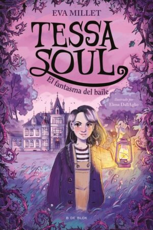TESSA SOUL 1 - EL FANTASMA DEL BAILE