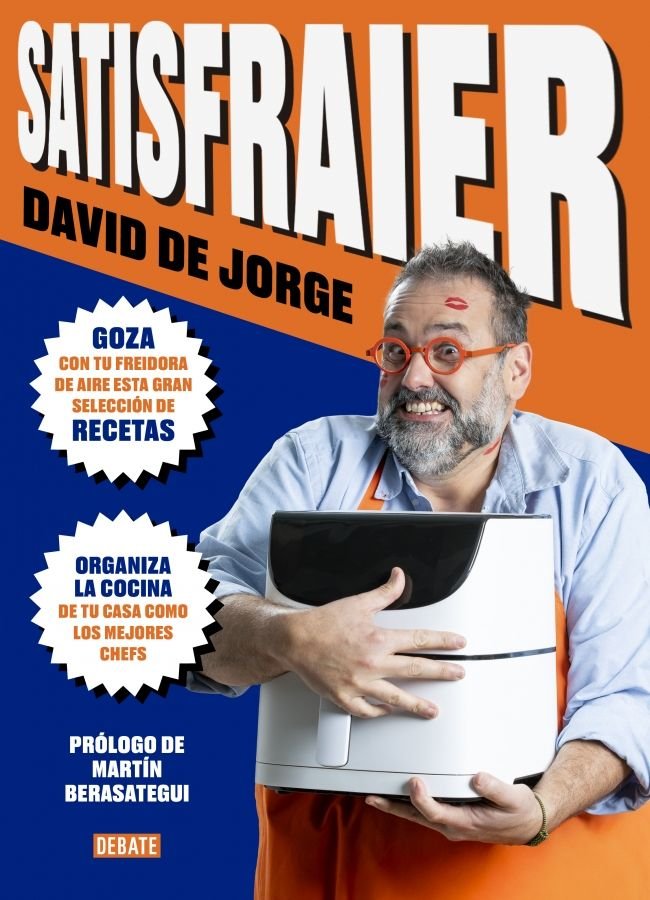 SATISFRAIER - RECETAS PARA GOZARLO CON TU FREIDORA