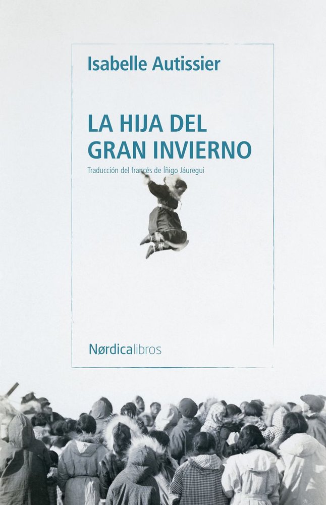 HIJA DEL GRAN INVIERNO,LA