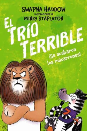 El Trío Terrible, 2