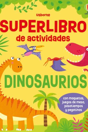 SUPERLIBRO DE ACTIVIDADES  DINOSAURIOS