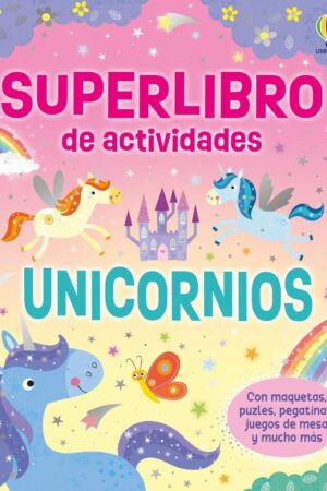 SUPERLIBRO DE ACTIVIDADES UNICORNIOS