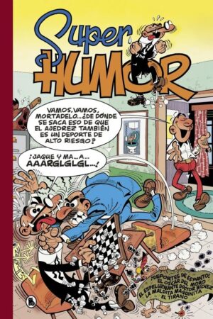 SUPER HUMOR MORTADELO 31 DEPORTES DE ESPANTO
