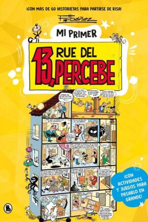 MI PRIMER 13, RUE DEL PERCEBE - ­CON MAS DE 60 HIS
