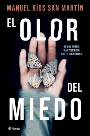 EL OLOR DEL MIEDO