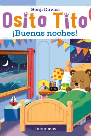 Osito Tito. ¡Buenas noches!