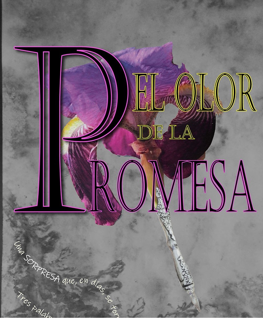 EL OLOR DE LA PROMESA