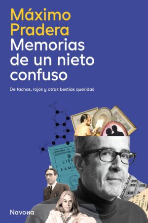 MEMORIAS DE UN NIETO CONFUSO