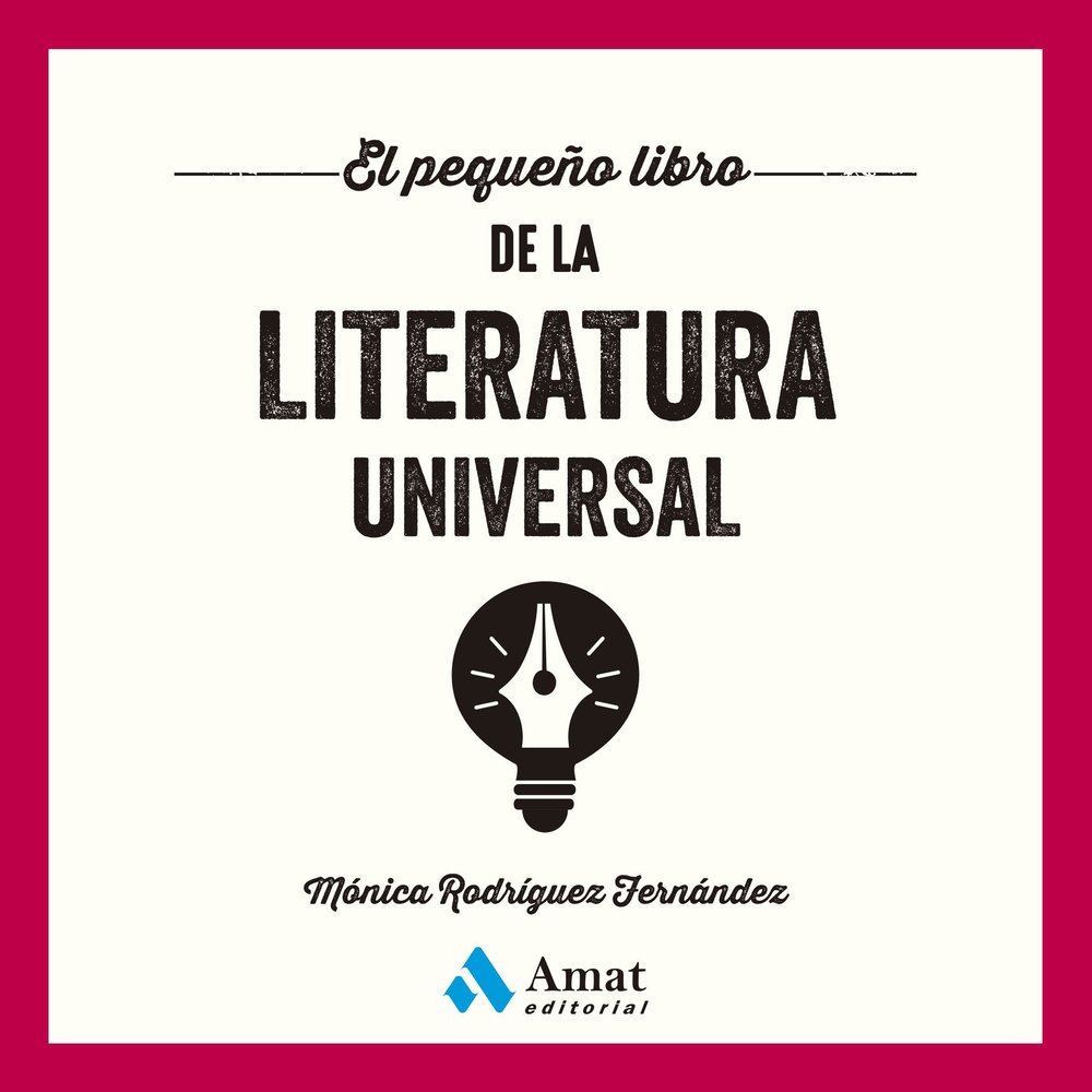PEQUEÑO LIBRO DE LA LITERATURA UNIVERSAL, EL