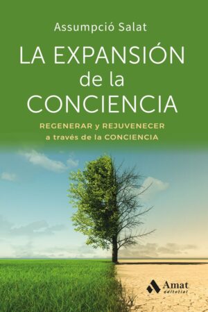 EXPANSIÓN DE LA CONCIENCIA, LA