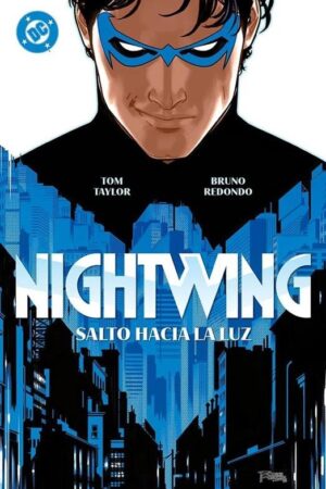 Dc premiere amanecer de dc. nightwing 1. salto hacia la luz