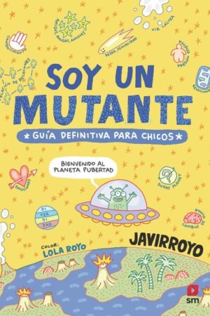 SOY UN MUTANTE
