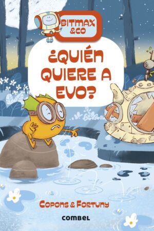 Bitmax&Co. 18 ¿Quién quiere a Evo?