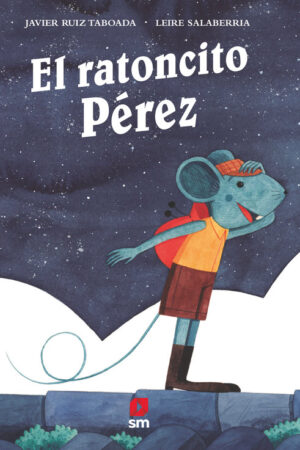 EL RATONCITO PEREZ