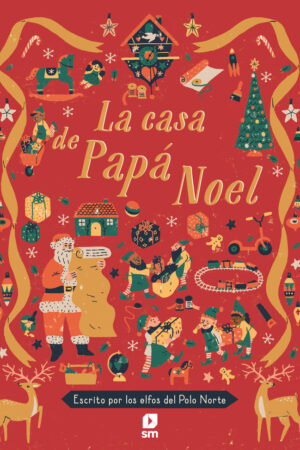 LA CASA DE PAPA NOEL