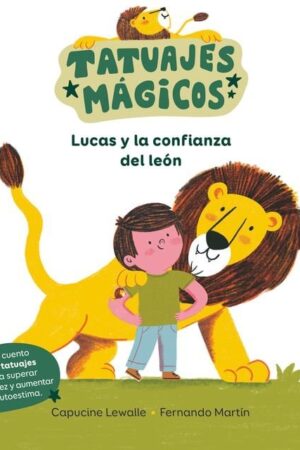 Lucas y la confianza del león