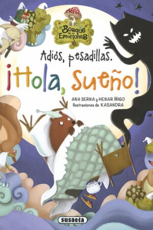 ADIOS PESADILLAS HOLA, SUEÑO!