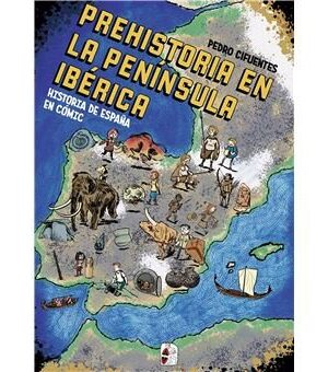 Historia del España en cómic. La prehistoria en la península ibérica