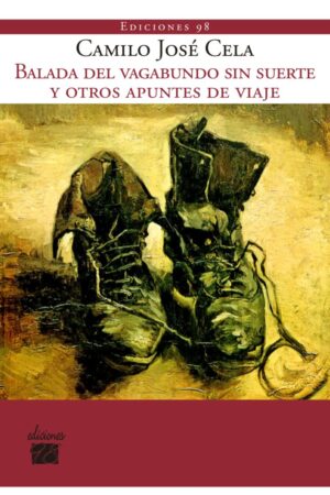 BALADA DEL VAGABUNDO SIN SUERTE Y OTROS APUNTES DE