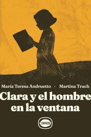 CLARA Y EL HOMBRE EN LA VENTANA