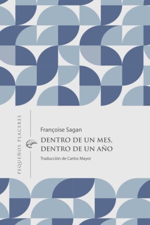 Dentro de un mes, dentro de un año