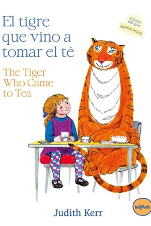 TIGRE QUE VINO A TOMAR EL TE,EL THE TIGER WHO CAME