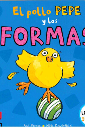 EL POLLO PEPE Y LAS FORMAS