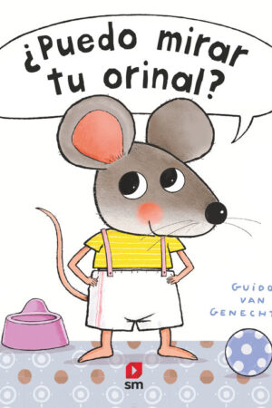 ¨PUEDO MIRAR TU ORINAL?