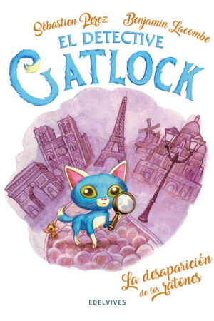 1.DESAPARICION DE LOS RATONES, LA.(DETECTIVE GATLO