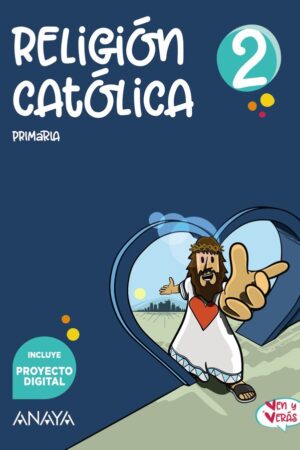 RELIGION CATOLICA 2 PRIM VEN Y VERAS AND