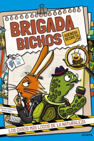 Brigada Bichos. Agencia
