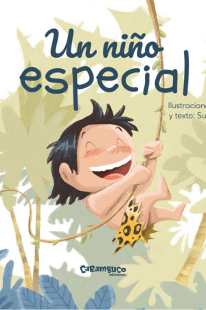 UN NIÑO ESPECIAL