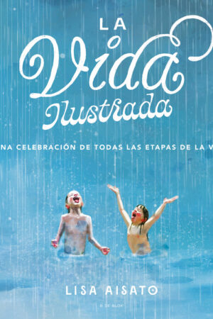 LA VIDA ILUSTRADA