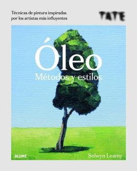 Oleo. Métodos y estilos