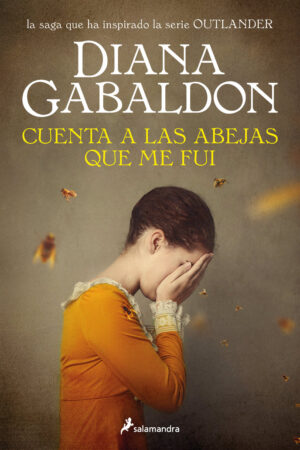 9.CUENTA A LAS ABEJAS QUE ME FUI.(FORASTERA)