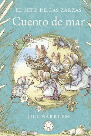 CUENTO DE MAR:EL SETO DE LAS ZARZAS.(BLACKIE LITTL