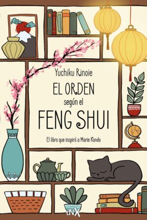 EL ORDEN SEGÚN EL FENG SHUI