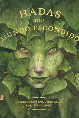 HADAS DEL MUNDO ESCONDIDO