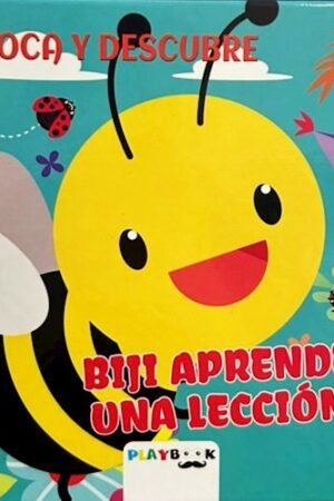 TOCA Y DESCUBRE BIJI APRENDE UNA LECCION