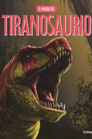 El mundo del tiranosaurio - TD