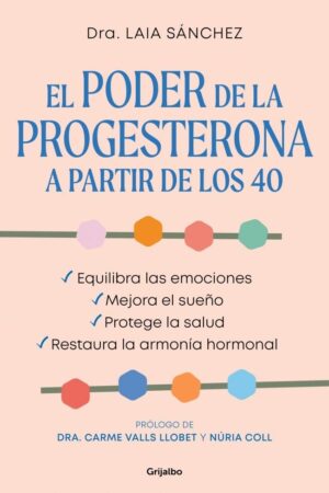 EL PODER DE LA PROGESTERONA A PARTIR DE LOS 40 - E