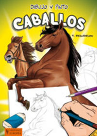 CABALLOS (DIBUJO Y PINTO)