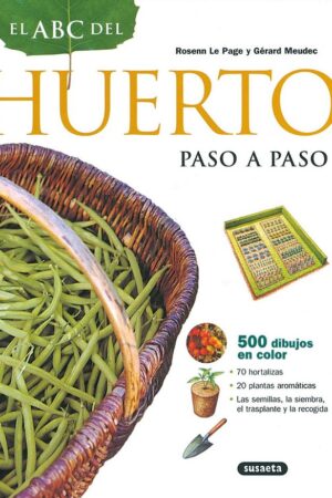 HUERTO PASO A PASO (ABC DE LA