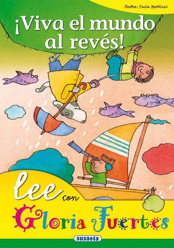 !VIVA EL MUNDO AL REVES!