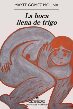 LA BOCA LLENA DE TRIGO